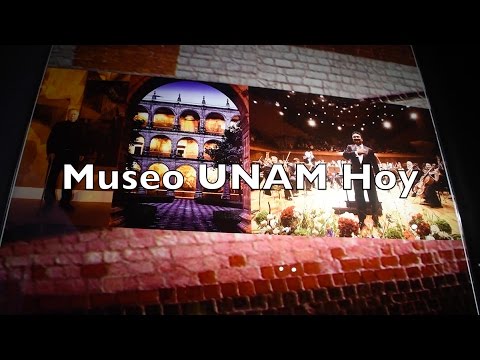 Museo UNAM Hoy - UNAM Global