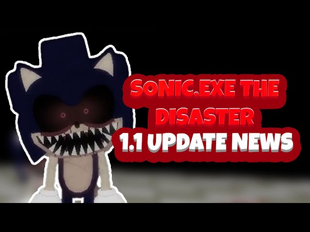 Sonic.EXE: The Disaster - Roblox