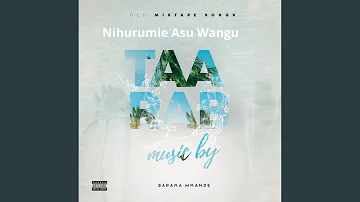 Nihurumie Asu Wangu