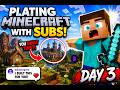 Day 3 With Subscribers and EVERYTHING Changed...