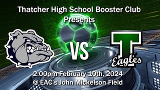 Thatcher Eagles Girls Soccer vs. Safford Bulldogs - Round 2 Playoffs