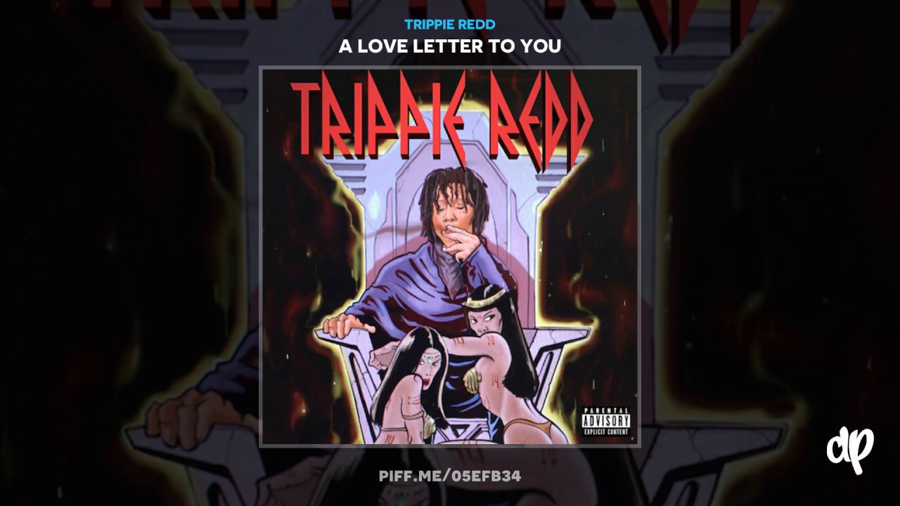 Trippie Redd   Love Scars