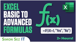 Microsoft Excel Tutorial: Basic to Advanced Formulas in 2.5 hours