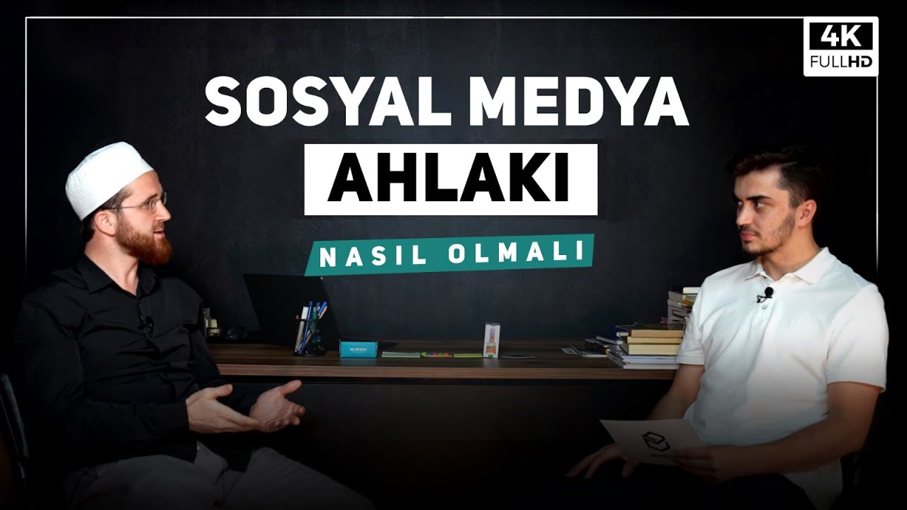 ''Sosyal Medya Ahlakı'' - Nasıl Olmalı | Dr. Feyzullah Kağıt | B4
