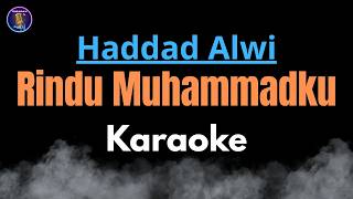Rindu Muhammadku Karaoke