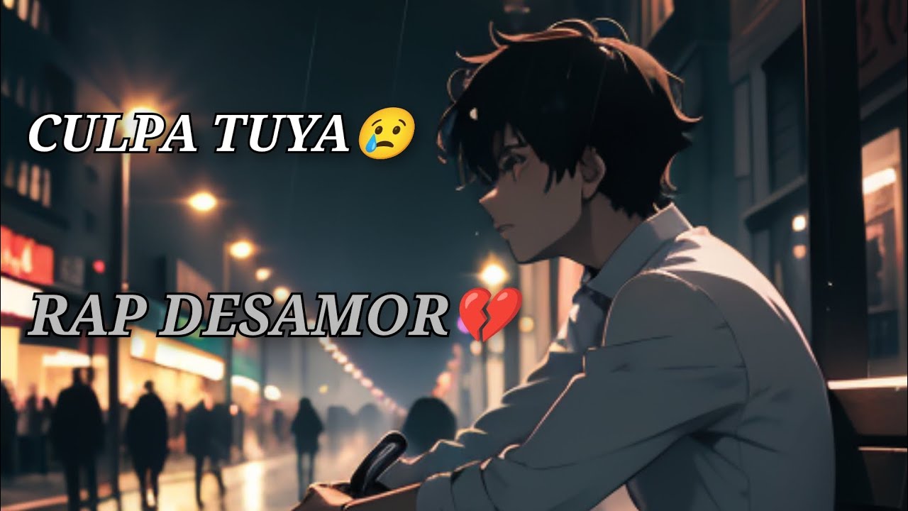 CULPA TUYA😢 | RAP DESAMOR💔 | HEART SOUND💓🎧 | PARA TU EX AMOR SIN CORAZON🖤
