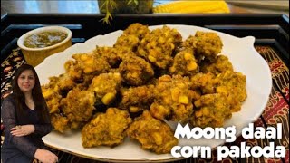 Moong Daal Corn Pakora Moong dal Bhutta bhajiya | Healthy and Tasty Pakoda | मूंग दाल भुट्टा भजिया |