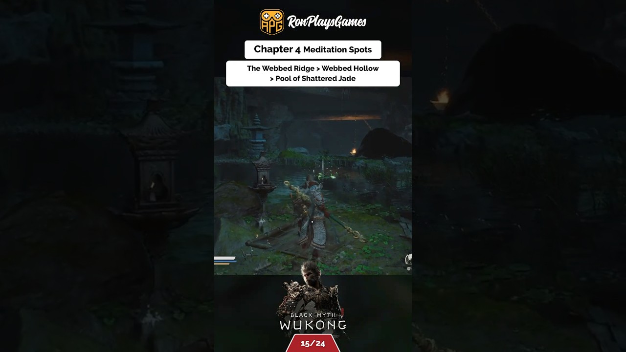Black Myth Wukong - Chapter 4 Meditation Spots Locations