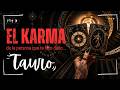 TAURO ♉ Nada es en vano. El karma no olvida… solo espera el momento exacto.