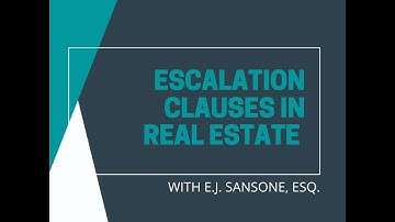 Escalation Clauses in Real Estate