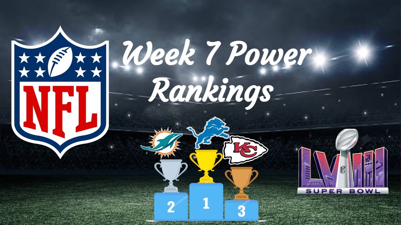 Week 7 Nfl Ranking Week 7 NFL Power Rankings - YouTube