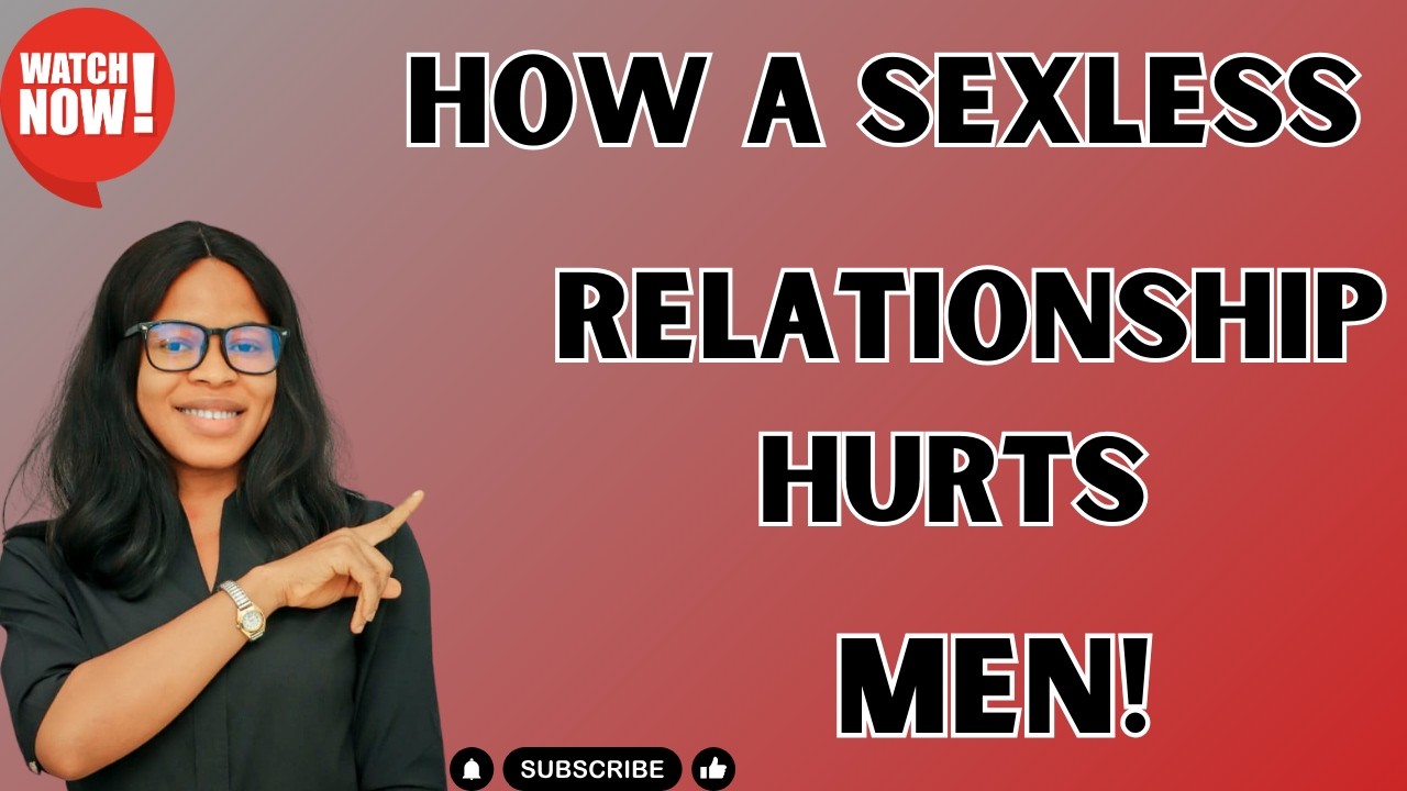 The Hidden Pain of a Sexless Relationship for Men - YouTube
