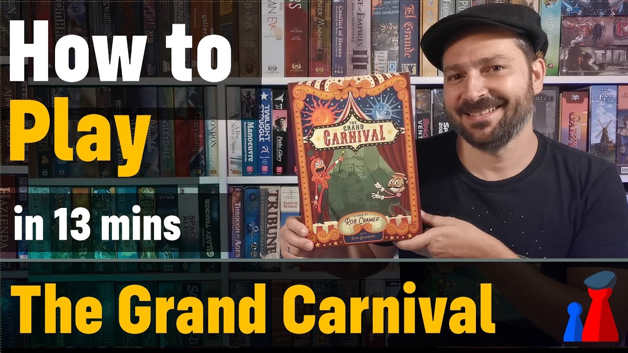 How to play The Grand Carnival board game Full teach + Visuals