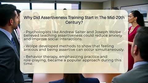 Why Did Assertiveness Training Start In The Mid-20th Century? - The Personal Growth Path