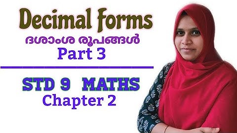 Class 9 Maths | Decimal Forms (Part 3) | ദശാംശ രൂപങ്ങൾ | Chapter 2 | DHSS Online | Class on Touch
