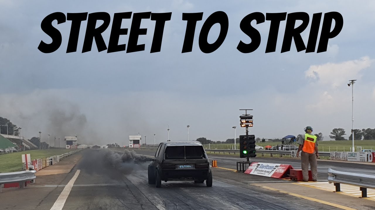 STREET TO STRIP at Tarlton International Raceway South Africa 🇿🇦 YouTube