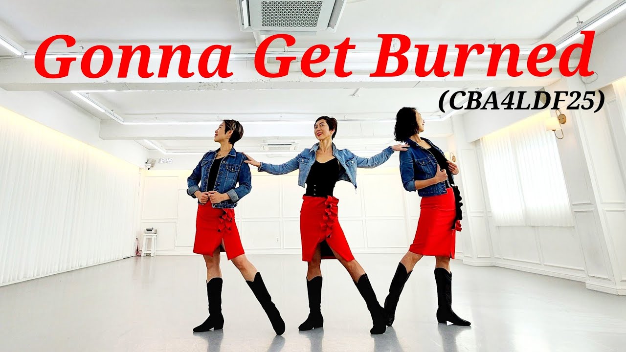 Gonna Get Burned (CBA4LDF25)LINEDANCE/중급라인댄스/Choreo:Ria Vos/라인댄스배우는곳 MLDK 010-5469-9632 민정희