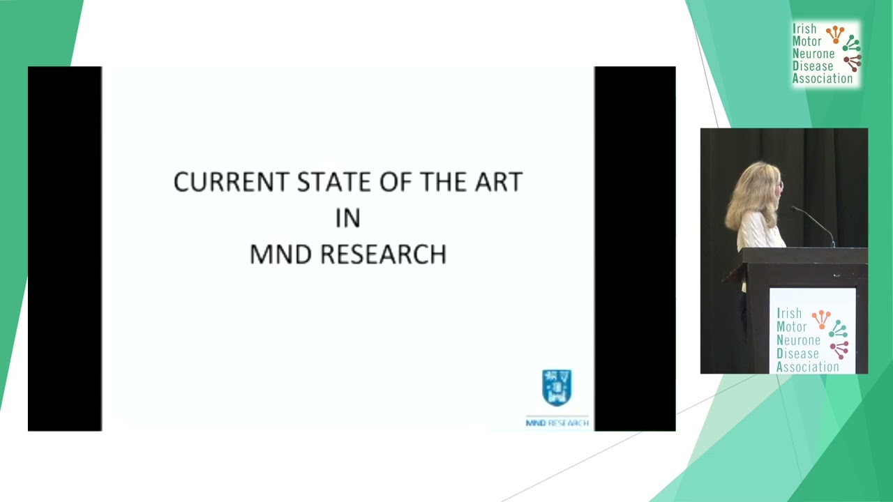IMNDA Annual Conference 2023  Prof Orla Hardiman - MND Research in Ireland