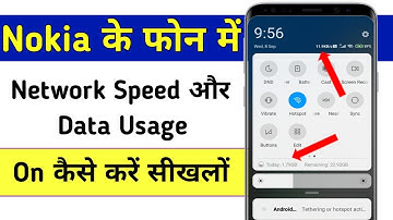 Nokia ! network speed/data usage on kaise kare 2022 || how to enable network speed in nokia
