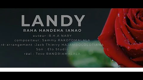 CLIP "RAHA HANDEHA IANAO" 2021 - LANDY