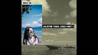 Lalayon togal terbaru 2022 part|| lagu pesta