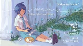 A Space For The Unbound (Original Soundtrack) Within the Dream (Instrumental)