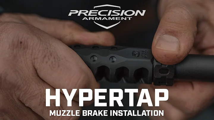 Precision Armament Hypertap Muzzle Brake Installation