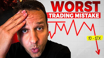 Worst TRADING MISTAKE And How To Fix It