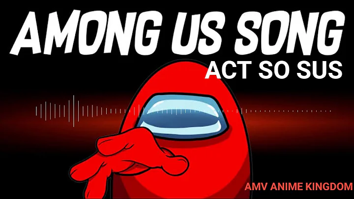 「Nightcore」"Act So SUS" Among Us Song By Shawn Christmas