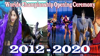 LOL Worlds Championship Opening Ceremony Presented [2012 - 2020] | 역대 롤드컵 오프닝 모음 | Lễ Khai Mạc CKTG