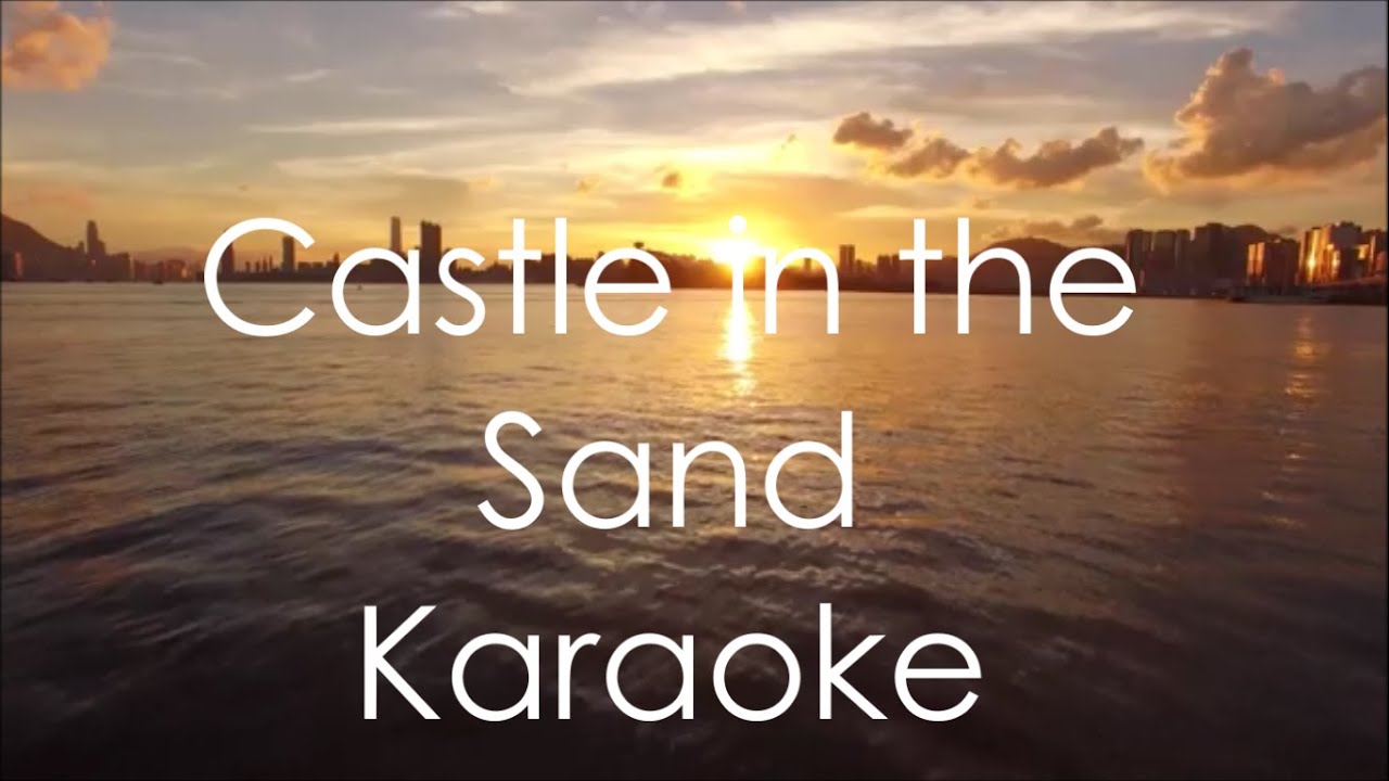 Castle in the sand Karaoke - YouTube