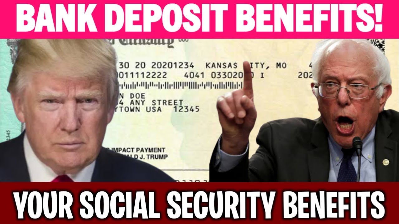 BANK DEPOSITS: YOUR SOCIAL SECURITY SS SSI SSDI VA BENEFITS UPDATE 2025