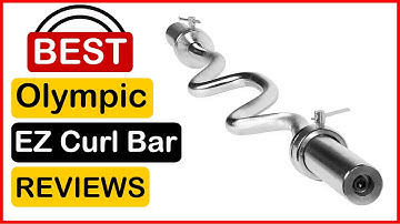🏆  Best Olympic EZ Curl Bar In 2023 ✅ Top 5 Tested & Buying Guide