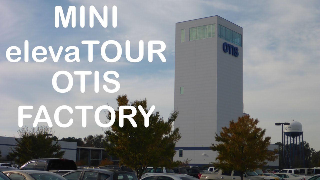 mini elevaTOUR The OTIS Elevator Facility in Florence SC with Test