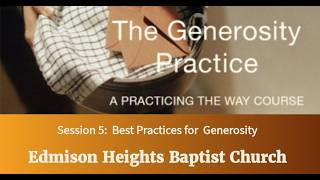 The Generosity Practice Course: 5. Best Practices for Generosity  -  June 21, 2026