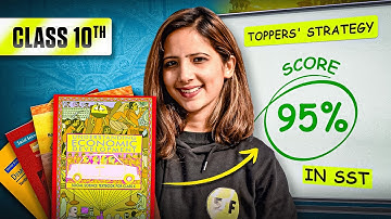Class 10 Social Science: Complete Roadmap to Score 95+ Marks #boards