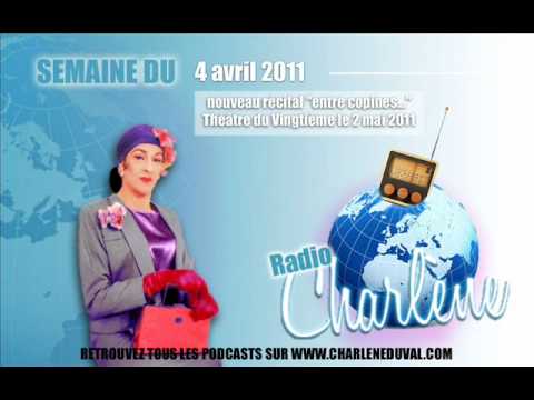 PODCAST RADIO CHARLENE DUVAL - Semaine du 4 avril ...