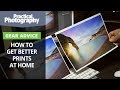 Learn how to get better home photographic prints from an expert