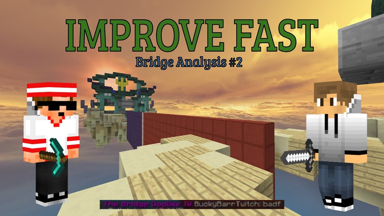 How to Improve at The Bridge [4-Game Analysis vs BuckyBarr]