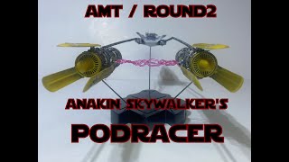 Anakin Skywalker's Podracer by AMT / Round2