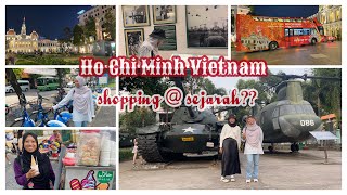 Ho Chi Minh Vietnam | syurga membeli belah | apa yang menarik selain dari shopping kat sini?