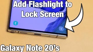 Galaxy Note 20's: How to Add Flashlight to Bottom of Lock Screen + Tips screenshot 5