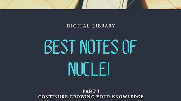 Physics Class 12 Chapter 13| Nuclei |Handmade Notes by digital library_samim ahmed