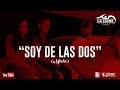 "Soy de las Dos" (Mucho) La Zenda Norteña