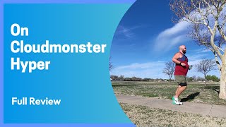 On Cloudmonster Hyper Full Review