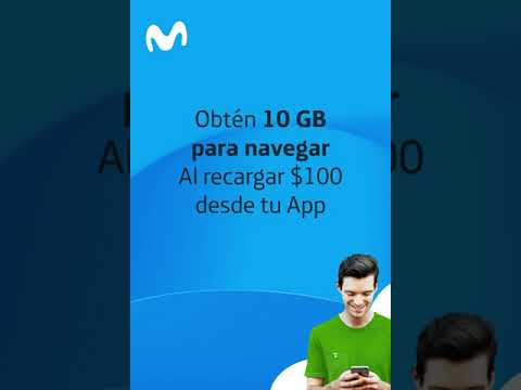 10 GB para navegar al recargar $100 desde tu App