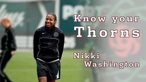 Know Your Thorns: Nikki Washington