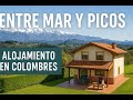 Entre Mar y Picos | Alojamiento en Colombres: naturaleza, playas y Picos de Europa