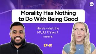 MCAT CARS Walkthrough: "Moral Relations" Philosophy Passage | Jack Westin CARS Podcast
