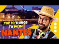 Top 10 things to do in nantes  france 2023  travel guide